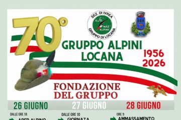70° Fondazione del Gruppo Alpini Locana 1956 - 2026